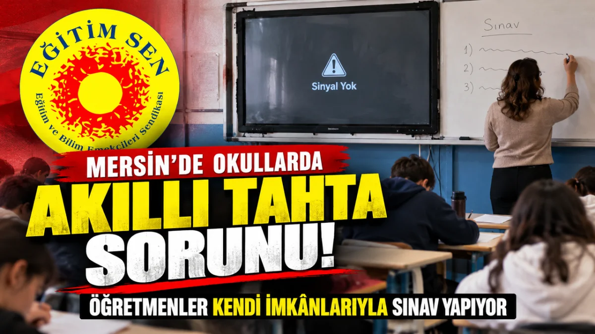 Eğitim Sen Mersin'den MEB'e Çağrı !